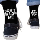 Funny Socks With Print - "Don't Follow Me - I'm Lost Too" - Nifti NZ